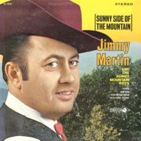 Jimmy Martin & The Sunny Mountain Boys - Sunny Side Of The Mountain